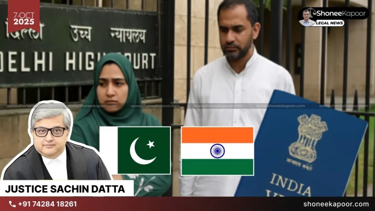 Delhi High Court Hears Pakistani Bride’s Plea to Stay with Indian Husband