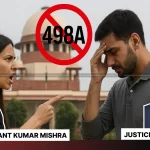 Quashes 498A Case Filed 3 Years After Separation Abroad