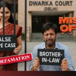 False Rape Case Against Brother-In-Law : Court Convict Woman