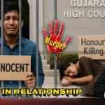 Honour Killing Gujarat High Court Stops Probe Against Man
