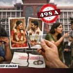 False 498A Case By Woman Fails After Marriage Annulment: HC