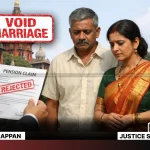 2nd Wife Not Entitled to Family Pension After 1st Wife Death