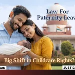 Bring Paternity Leave Law: Supreme Court To Union