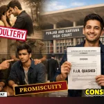 Consensual Sex Can’t Be a Rape Case: P&H HC Sets Aside FIR