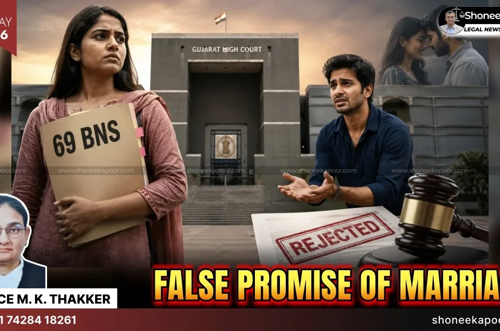 False Promise of Marriage Can Lead to S.69 BNS Case HC