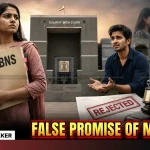 False Promise of Marriage Can Lead to S.69 BNS Case HC