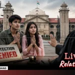 Live-In Relationship Protection Denied for Underage Boy