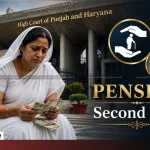 Second Wife Gets Full Family Pension P&H HC Answers