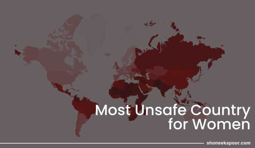 Unsafe Country For Women 2024