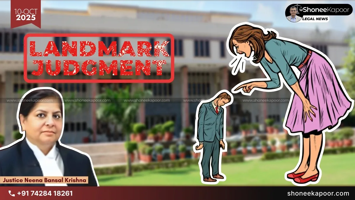 Delhi High Court Landmark Ruling On Matrimonial Disputes: “Courts In Place Where Wife Takes Shelter After Separation Have Jurisdiction”