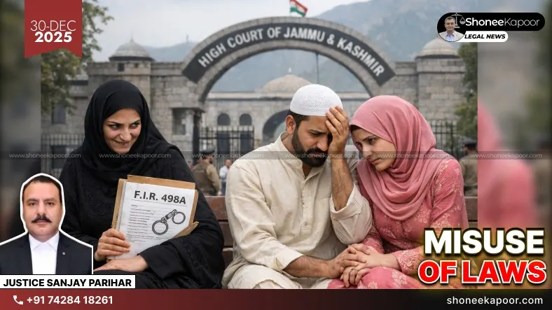 498A Cannot Be Used As Revenge, 2nd Marriage Triggered Fake Dowry Case: J&K High Court Quashes FIR