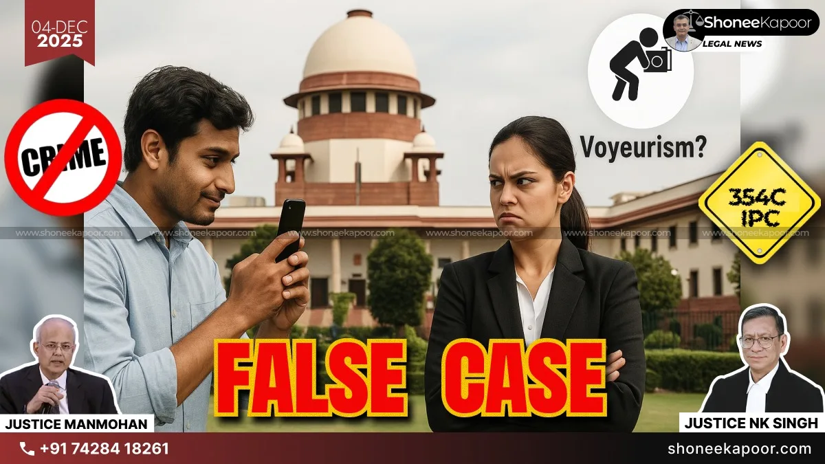 Supreme Court: Clicking Photos or Videos of Women Without Consent When She’s Not Engaged In Private Acts Won’t Amount To Voyeurism – 354C IPC