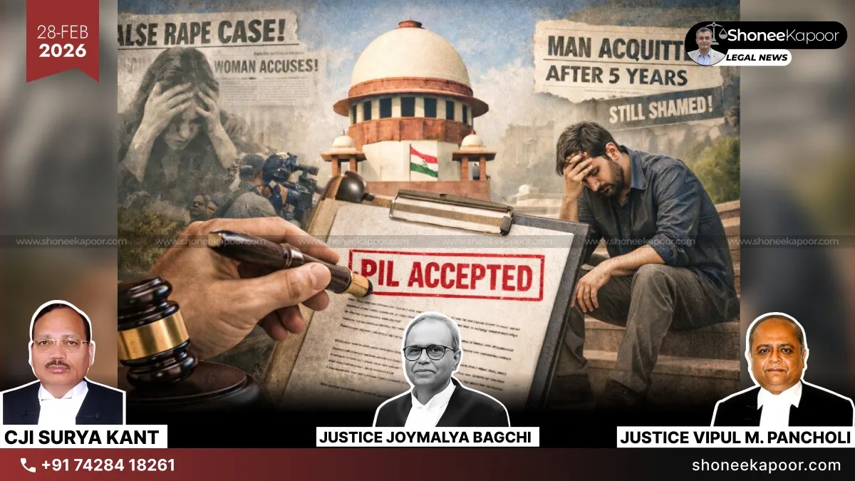 PIL Exposes Criminal Law Weaponisation Against Innocent Men: Supreme Court Takes Cognisance of Fake Rape & SC/ST Cases Ruining Lives