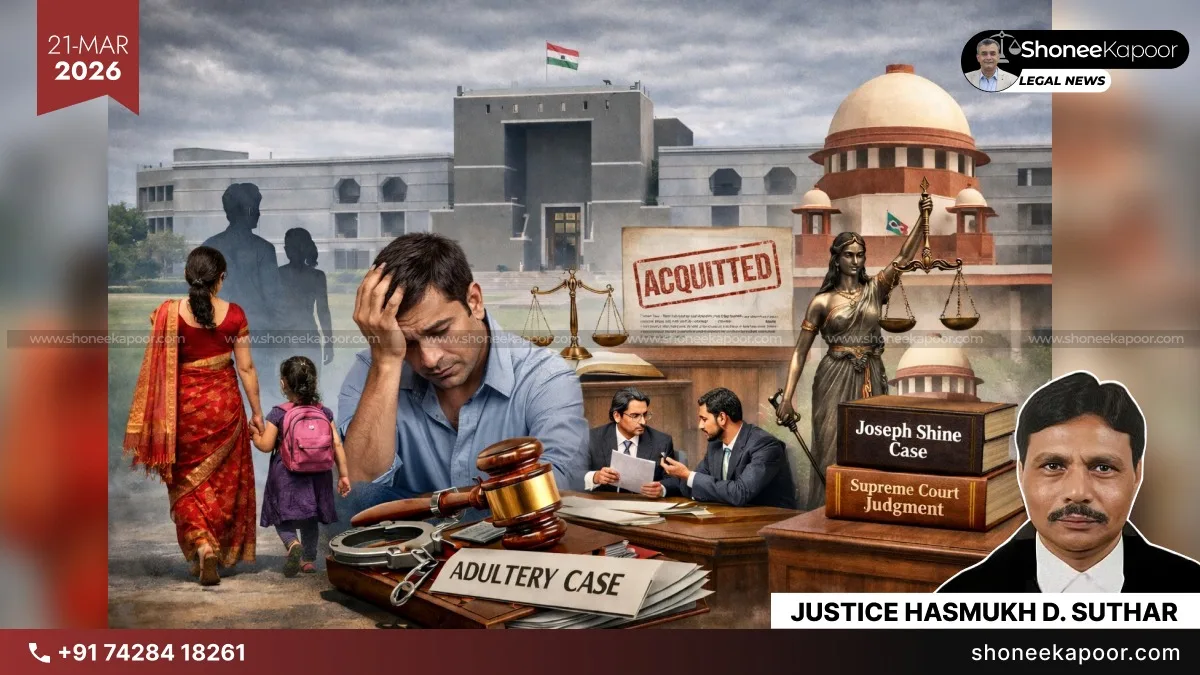 Man Discharged In Adultery Case Citing SC Judgment Striking Down 497 IPC As Unconstitutional: Gujrat High Court Rejects Husband’s Argument Against Wife’s Lover