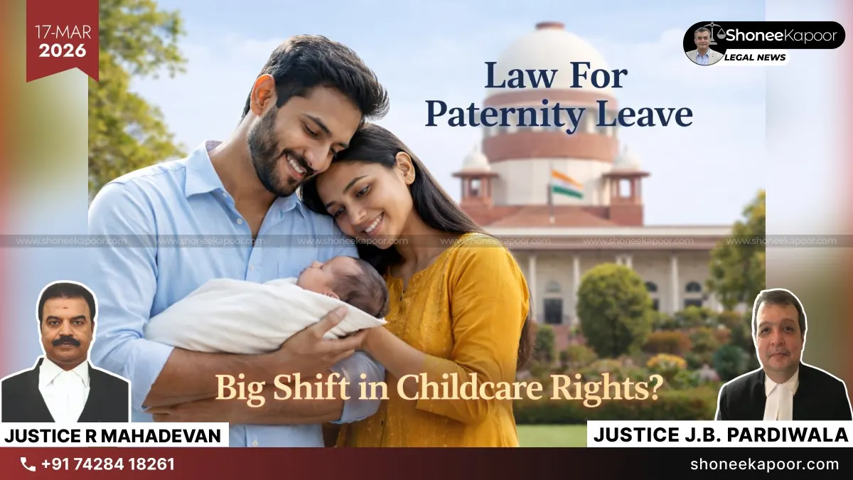 Bring Law Recognising Paternity Leave As We Are Missing Fathers’ Rights In Childcare: Supreme Court Urges Union Government