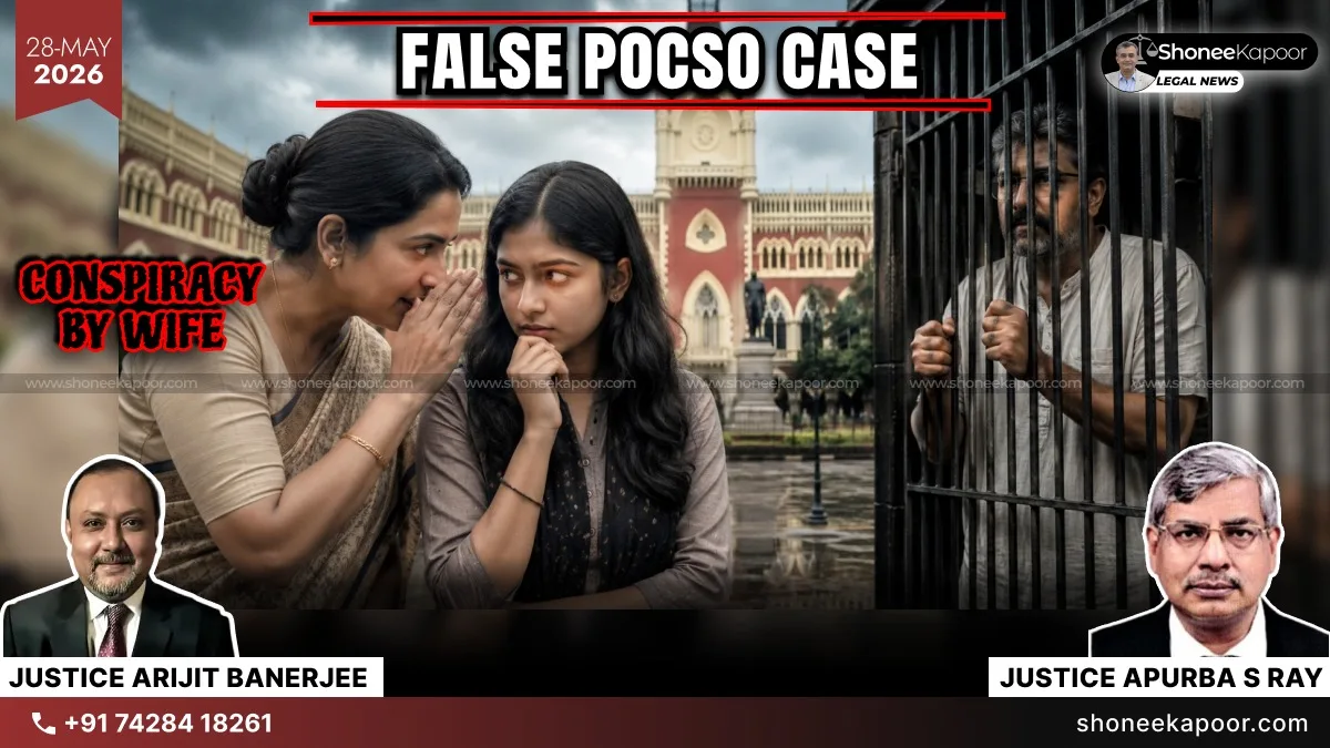 False POCSO Case | “Was The IO Influenced By Anybody?”: Calcutta High Court Acquits Professor, Flags Possible Conspiracy Between Estranged Wife And Prosecution