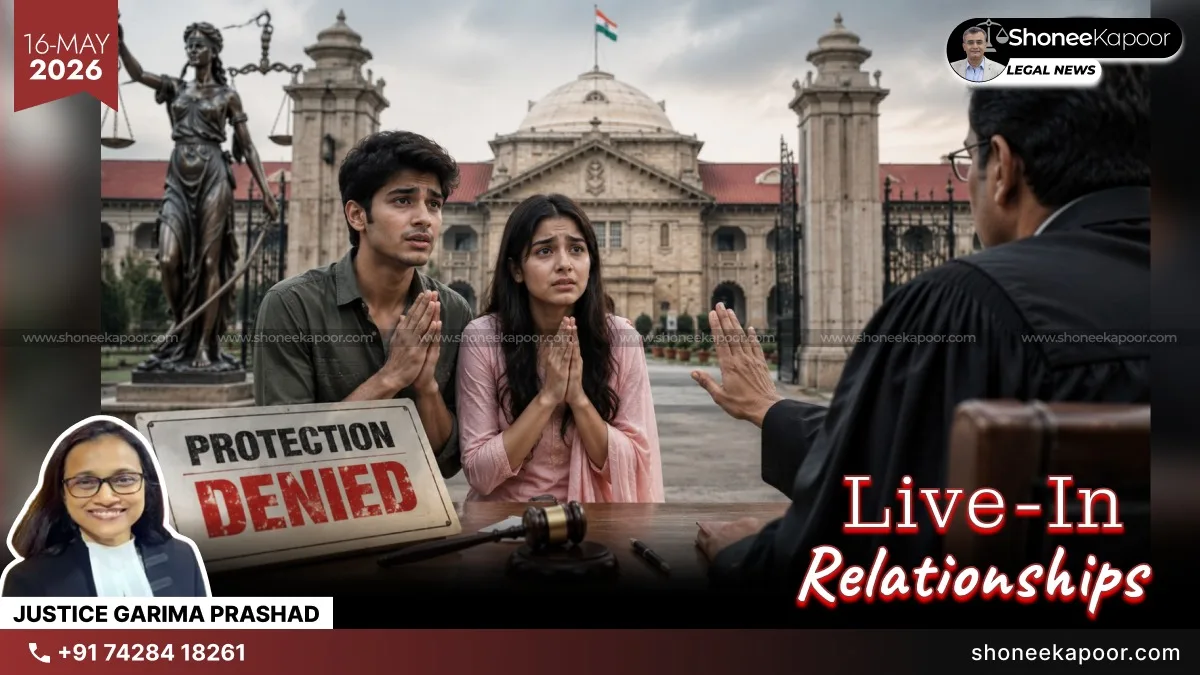 “Live-In Relationship Cannot Become A Backdoor To Bypass Marriage Law”: Allahabad High Court Refuses Protection To Couple Where Boy Is Below 21
