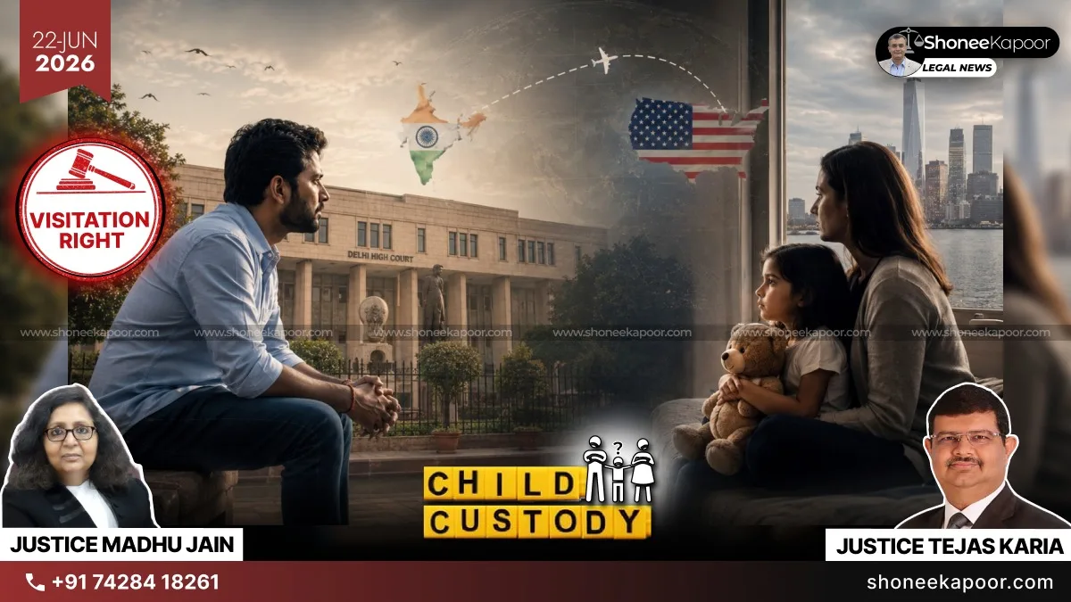 Child Custody Case | Father Can Spend Vacation With Child In USA, But Cannot Bring To India Because Of Immigration Concerns: Delhi High Court