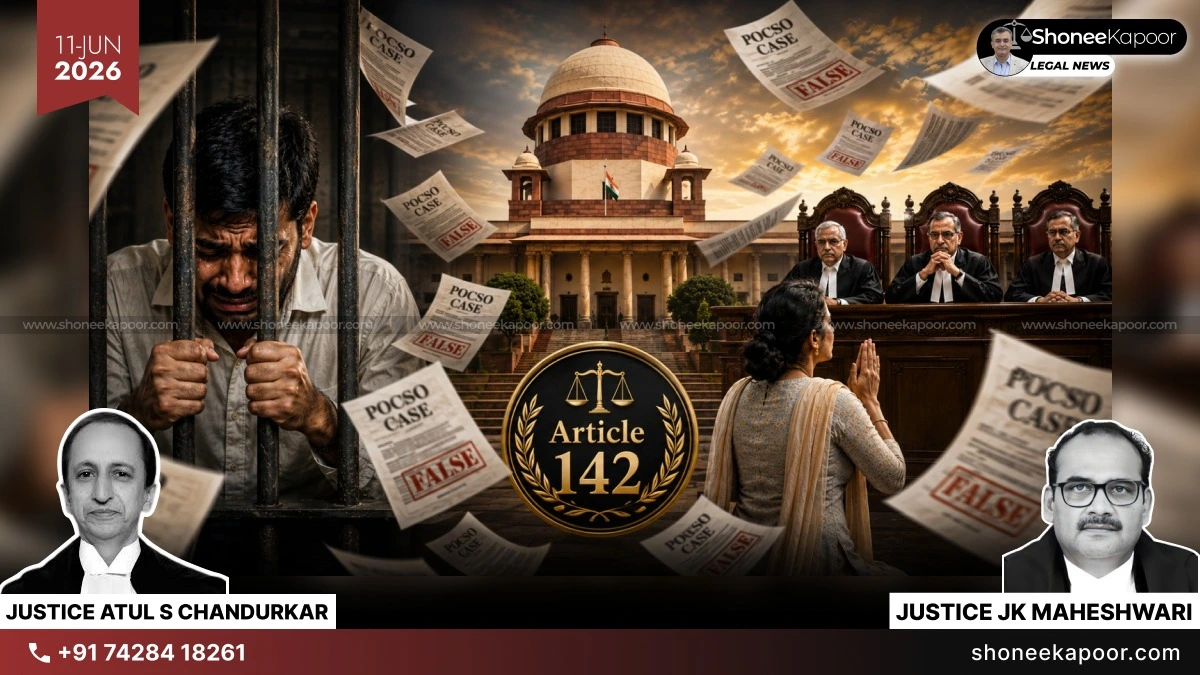 Accused First, Justice Later? “Left Free To Live As Spouses”: Supreme Court Quashes POCSO Conviction In Rare Article 142 Relief