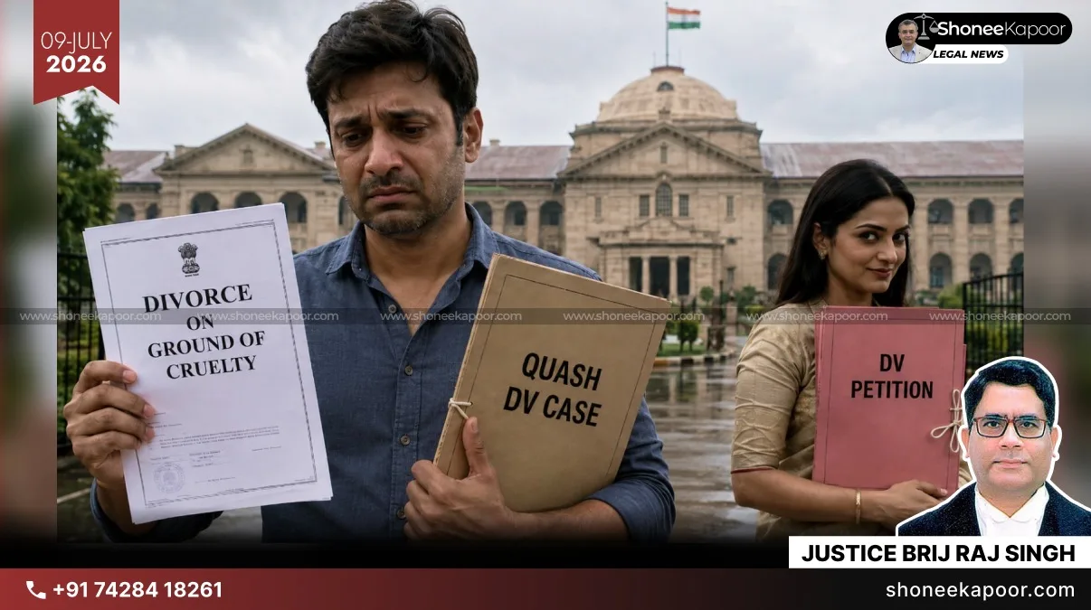Man Winning Divorce On Cruelty Grounds Not Enough To End Wife’s DV Case: Allahabad High Court Holds Divorce Decree Does Not Absolve Husband’s Liabilities Under DV Act