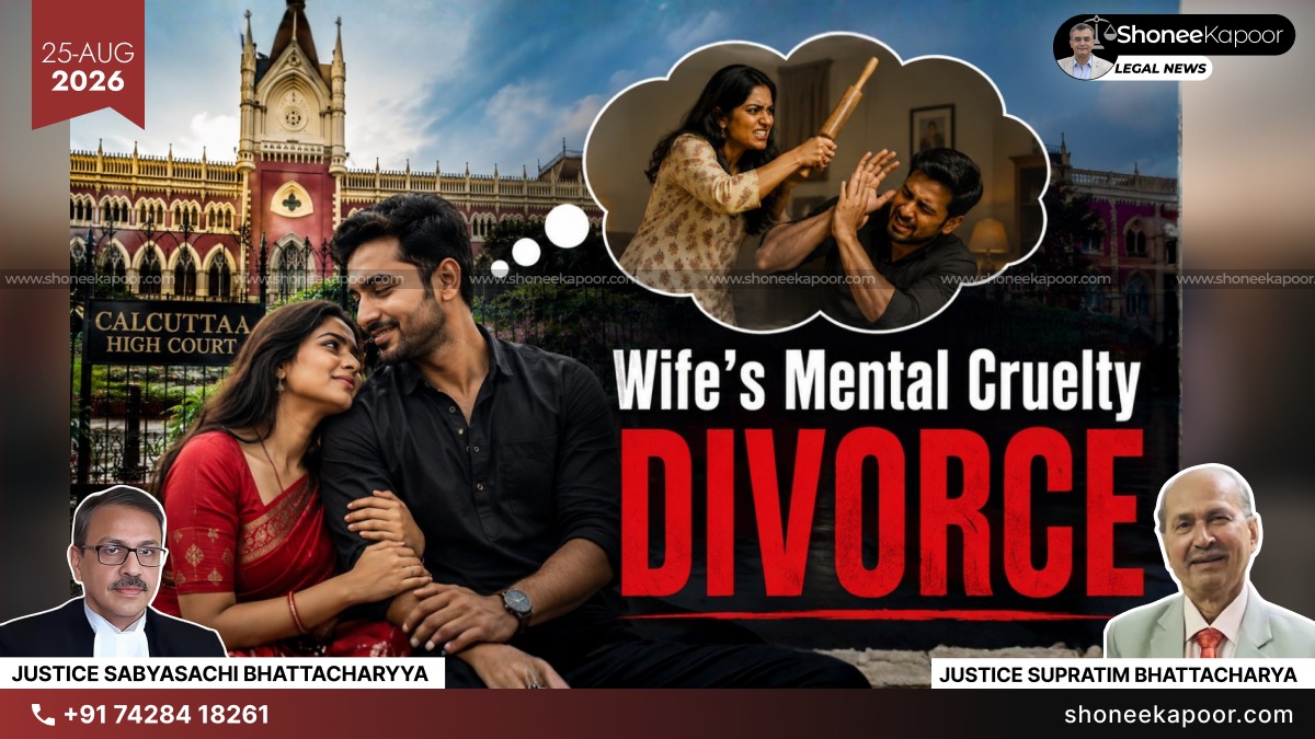 Sex Between Spouses After Separation Does Not Mean Cruelty Was Forgiven: Calcutta High Court Upholds Husband’s Divorce Over Wife’s Mental Cruelty