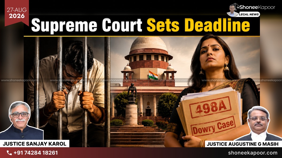 498A & Dowry Trials Put On Fast Track: Supreme Court Says Frame Charges Within 60–90 Days, Stop Needless Adjournments
