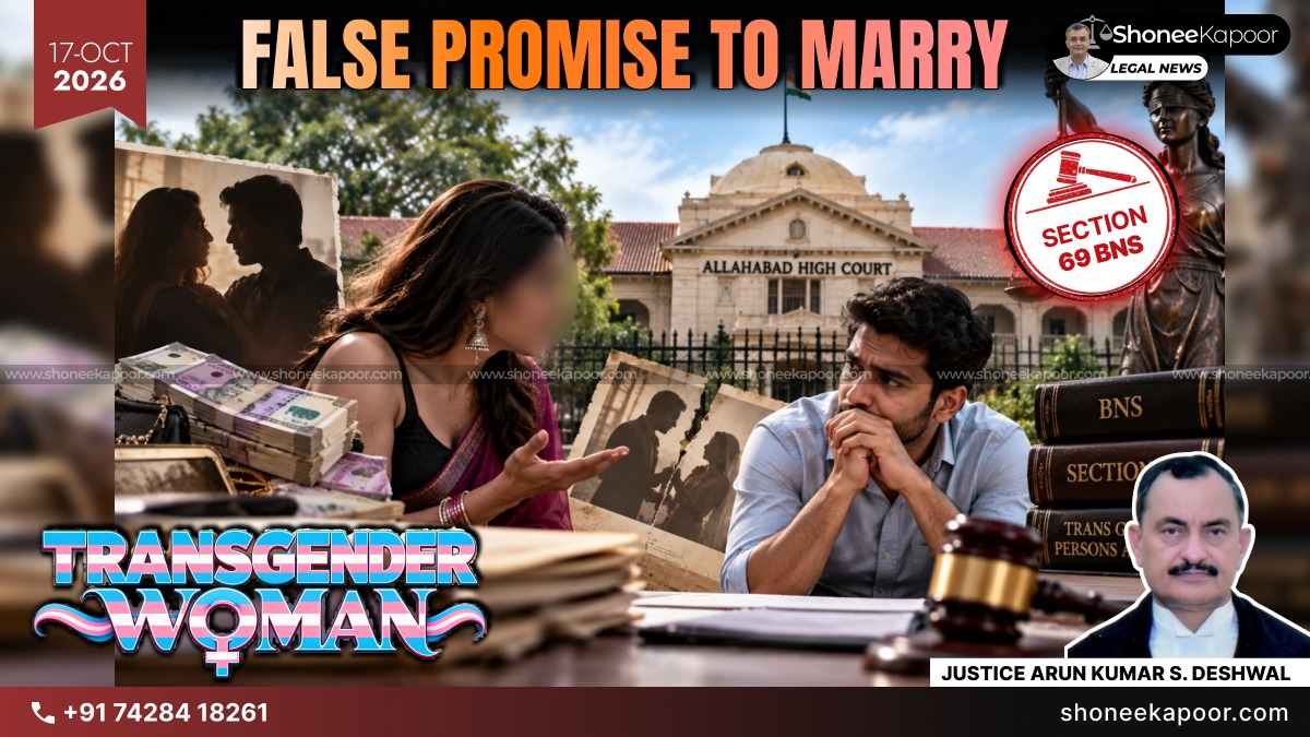 Section 69 BNS | Transgender Woman Cannot Invoke False Promise of Marriage Provision Against Man: Allahabad High Court Grants Bail