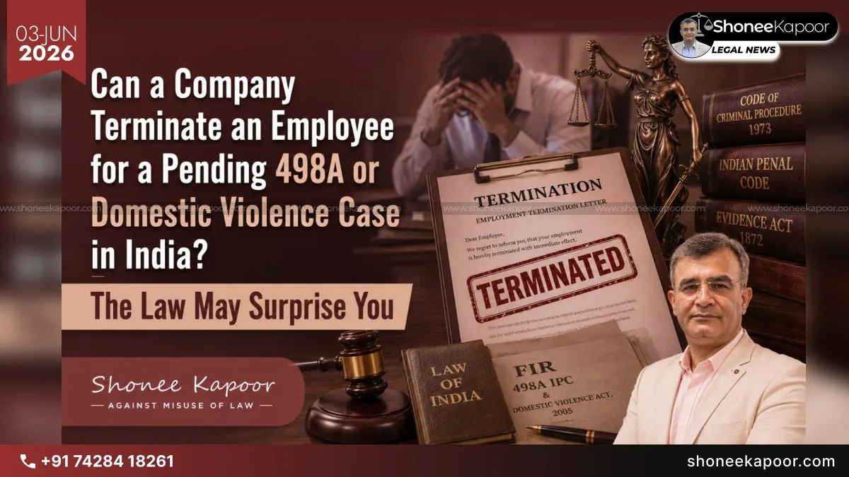 Can a Company Terminate an Employee for a Pending 498A or Domestic Violence Case in India?