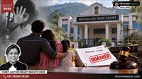 Man Faces POCSO Case Despite Living With Woman As Husband For 9 Years; Meghalaya High Court Quashes Proceedings