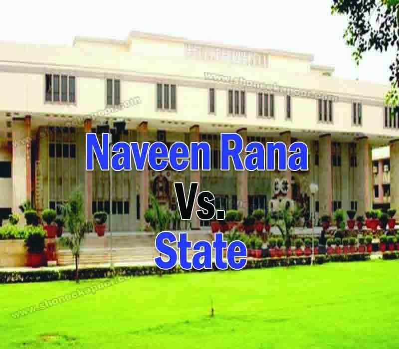 Naveen Rana Vs. State