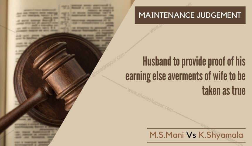 Husband to provide proof of his earning