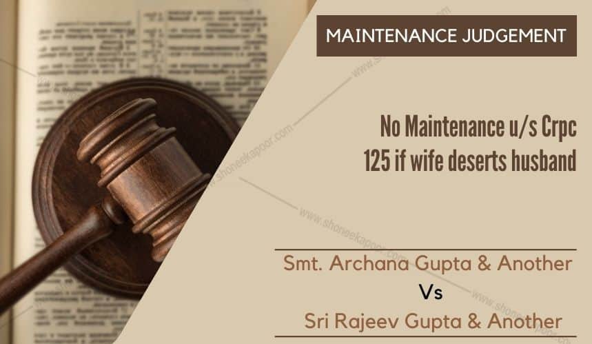 No Maintenance if wife deserts husband