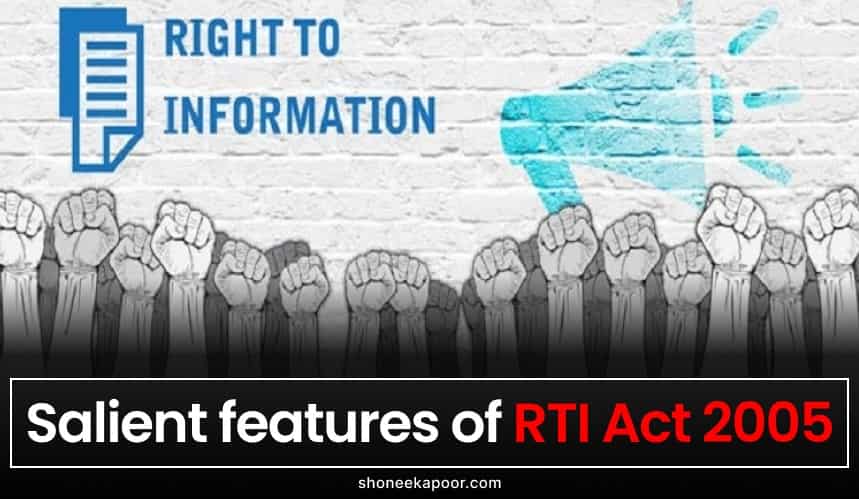 Salient features of RTI Act 2005