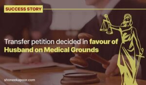 Transfer petition decided in favour of Husband on Medical Grounds